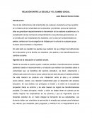 La mejor Relación entre la Escuela y el Cambio Social