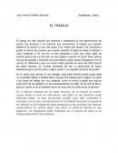 El trabajo es todo aquello que hacemos y realizamos ya sea dependiendo del puesto que tenemos o los estudios que terminamos