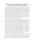 EL GRAN TRABAJO GRUPAL COMO ESTRATEGIA PARA LA CONSTRUCCIÓN DE LOS CONOCIMIENTOS Y CRECIMIENTO DE LOS ALUMNOS