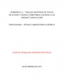 Practica DE ANALIZACION DE MUESTRAS DE SUELOS, DE ACEITES Y GRASAS COMESTIBLES CON BASE A LAS NORMAS
