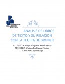 ANALISIS DE LIBROS DE TEXTO Y SU RELACION CON LA TEORIA DE BRUNER