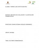 MÉTODOS DE EVALUACIÓN Y CLASIFICACIÓN CRIMINOLÓGICA. FACTORES CRIMINÓGENOS