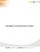 INFORME A EXPOSICION A RUIDO