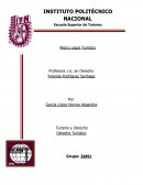 Derecho turístico. El turismo es una actividad que ha sido estudiada a lo largo de los años