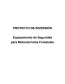 Equipamiento de Seguridad para Motosierristas Forestales
