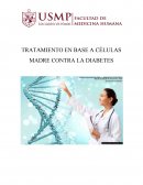 TRATAMIENTO EN BASE A CÉLULAS MADRE CONTRA LA DIABETES