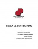 La enfermedad Huntington, o corea de Huntington
