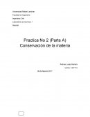 Practica No 2 (Parte A) Conservación de la materia