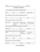 Responde el siguiente cuestionario; no toma más de 2 minutos. Circula la respuesta.