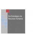 Rol Estrategico de Recursos Humanos