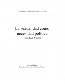 La sexualidad como necesidad política
