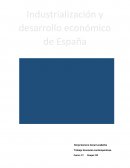 Industrialización y desarrollo económico de España