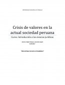 Crisis de valores en la sociedad peruana actual