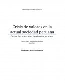 Crisis de valores en la sociedad peruana actual