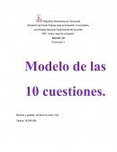 UN ENSAYO MODELO DE LAS 10 CUESTIONES