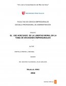 EL USO ADECUADO DE LA LIBERTAD MORAL EN LA TOMA DE DECISIONES EMPRESARIALES