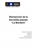 Reinserción de la Escuelita popular “La Bandera”