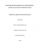 EL NUEVO REPORTE DE LA EMPRESA TECNOLOGIA DE RECICLAJE