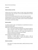 Las políticas bancarias se rigen y son fiscalizadas por la superintendencia de bancos e instituciones financieras (SBIF)
