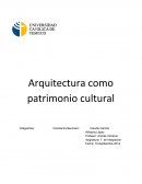 Arquitectura como patrimonio cultural