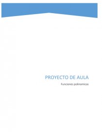 LAS FUNCIONES POLINOMICAS. Página 1
