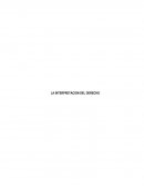 INTRODUCCION AL TEMA DE LA INTERPRETACION DEL DERECHO