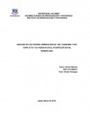 ANÁLISIS DE LAS TEORÍAS CRIMINOLÓGICAS DEL CONSENSO Y DEL CONFLICTO Y SU VIGENCIA EN EL ACONTECER SOCIAL VENEZOLANO.