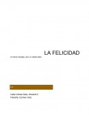 La felicidad, un tema complejo, pero un estado ideal
