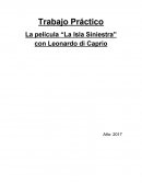 Trabajo Práctico La película “La Isla Siniestra” con Leonardo di Caprio