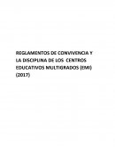 REGLAMENTOS DE CONVIVENCIA Y LA DISCIPLINA DE LOS CENTROS EDUCATIVOS MULTIGRADOS (EMI) (2017)