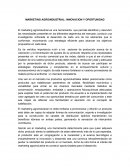 UN NUEVO MARKETING AGROINDUSTRIAL: INNOVACION Y OPORTUNIDAD