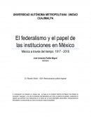 El federalismo y el papel de las instituciones en México