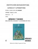 Héroes y dioses Relatos de la Ilíada y La guerra de troya
