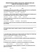 PERCEPCION DEL MODELO EDUCATIVO JORNADA ESCOLAR COMPLETA EN PADRES DE FAMILIA