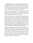 RESPONSABILIDAD SOCAL, UN TEMA QUE NOS COMPETE A TODOS.