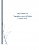 Introducción a los Procesos Industriales. “Manufactura de vehículos automotrices”