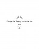 Ensayo del Beso y otros cuentos