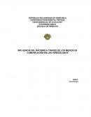 LA INFLUENCIA DEL RACISMO A TRAVÉS DE LOS MEDIOS DE COMUNICACIÓN EN LOS VENEZOLANOS