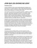 Por que los jovenes no leen. La lectura constituye sin duda, la más importante adquisición de saberes