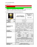 Establecer las especificaciones técnicas de nuestro producto, para que sea fácilmente reconocible sus atributos para nuestros consumidores.