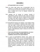 DISCUSIÓN 1 ¿El emprendedor nace o se hace?