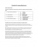 Manufactura justifique cada una de las respuestas seleccionadas en la pregunta anterior