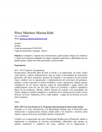 Compartir y mejorar mis conocimientos, poder ayudar a llegar a los objetivos y metas de la empresa trabajando en equipo, ganando experiencia y aprendizaje que me pueda ayudar a lograr mis metas personales y profesionales. Página 1