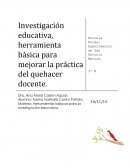 La mejor Investigación educativa, herramienta básica para mejorar la práctica del quehacer docente