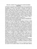 Como es la Educación, sociedad y TIC: Un camino para el cambio del paradigma educacional