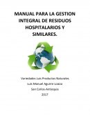 MANUAL PARA LA GESTION INTEGRAL DE RESIDUOS HOSPITALARIOS Y SIMILARES