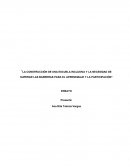 LA CONSTRUCCIÓN DE UNA ESCUELA INCLUSIVA Y LA NECESIDAD DE SUPERAR LAS BARRERAS PARA EL APRENDIZAJE Y LA PARTICIPACIÓN