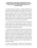DESIGNACIÓN DE JUECES PENALES ITINERANTES EN CIRCUITO JUDICIALES PENALES FRONTERIZOS COMO GARANTÍA DE LA TUTELA JUDICIAL EFECTIVA Y EL DEBIDO PROCESO PARA EVITAR EL RETARDO PROCESAL