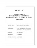 PROYECTO LEVANTAMIENTO DE INSTALACIONES ELÉCTRICAS INTERIORES PARA EL “HOTEL EL INDIO DORMIDO ELDE MAYOR AREA”