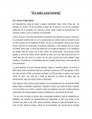 Racismo en el siglo XXI “Es solo una broma”